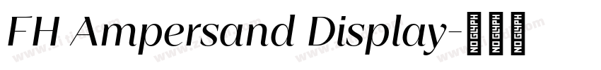 FH Ampersand Display字体转换